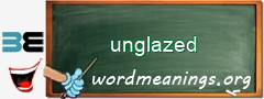 WordMeaning blackboard for unglazed